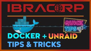 Mastering Unraid Essential Docker Tips [upl. by Ecyarg]