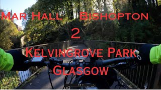 Mar Hall To Kelvingrove Park Glasgow 4K [upl. by Aniretac]