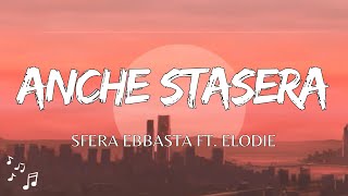 Sfera Ebbasta  Anche Stasera TestoLyrics [upl. by Moguel]