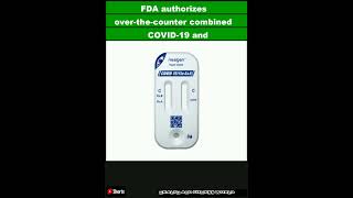 FDA authorizes overthecounter combined COVID19 and flu testShorts [upl. by Nyrb588]