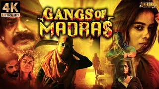 Gangs Of Madras 2023 New Released Full Hindi Dubbed Movie  Priyanka Ruth  South Movie 2023 [upl. by Carita]