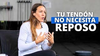 CUIDADO  Lo MEJOR para tu tendón NO es el REPOSO [upl. by Laufer]