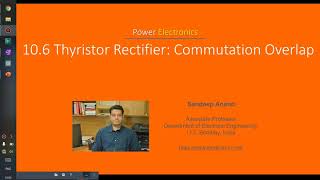 106 Thyristor RectifierCommutation Overlap [upl. by Llevad465]