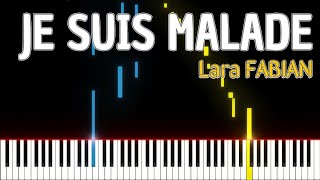 Je suis malade Lara FABIAN PIANO TUTO pianotutorial [upl. by Aima]