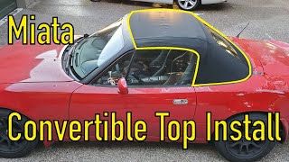 Miata NA6  Convertible Top Install [upl. by Legyn226]