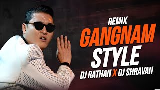 GANGNAM STYLE REMIX  DJ RATHAN X SHRAVAN DOWNLOAD LINK IN DESCRIPTION [upl. by Pappano803]