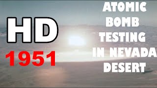 HD Atomic Bomb Testing In Nevada Desert [upl. by Sakram]