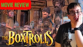 The Boxtrolls Movie Review [upl. by Weinstock]