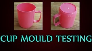 Plastic Cup Mould Testing [upl. by Nadruoj]