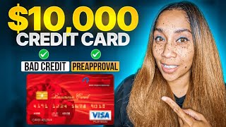 10000 Credit Card With Bad Credit Approved Soft Pull Preapproval✅ [upl. by Cariotta940]