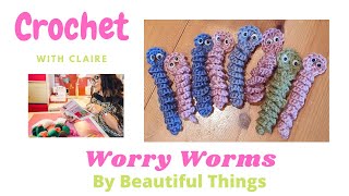 A free Worry Worm crochet tutorial from beautiful Things  CROCHET  TUTORIALS [upl. by Raskin]