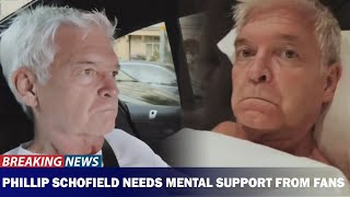 Phillip Schofield Needs Mental Support from Fans Expert Warns [upl. by Midis]