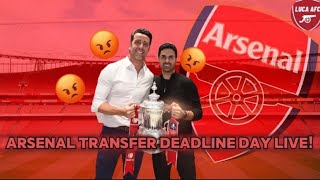 ARSENAL TRANSFER DEADLINE DAY LIVE STREAM WHO WILL ARSENAL SIGN 😡😡😡😡😡😡 RANT [upl. by Mcarthur]