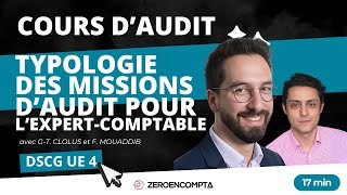 DSCG UE 4 AUDIT  Typologie des missions daudit de lexpertcomptable [upl. by Suruat]