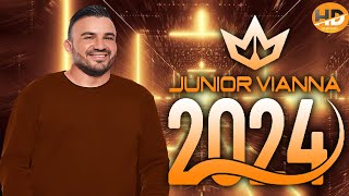 JUNIOR VIANNA 2024  REPERTÓRIO NOVO  CD NOVO 2024 ATUALIZADO NOVO 2024  MÚSICAS NOVAS [upl. by Mihcaoj482]