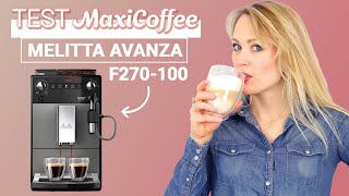 MELITTA AVANZA F270100  Machine à café grain  Le Test MaxiCoffee [upl. by Amero]