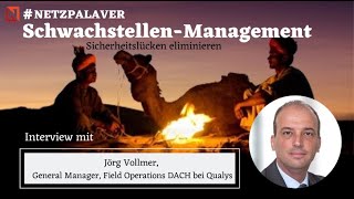 Interview mit Qualys  Sicherheitslücken mit SchwachstellenManagement eliminieren [upl. by Hairam]