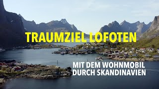 Traumziel Lofoten – Mit dem Wohnmobil zum ersten Mal durch Schweden und Norwegen 4K [upl. by Houghton594]