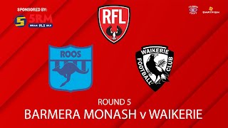 2023 Riverland Football League Round 5 Waikerie v Loxton North [upl. by Jenei426]