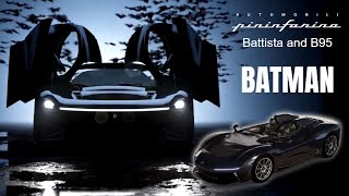 Pininfarina Battista and B95 Inspired by Batman’s Bruce Wayne [upl. by Zimmerman]