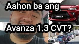 Aahon ba ang Toyota Avanza 13 CVT [upl. by Tindall997]