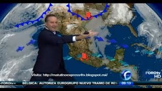 Todos a dar el Clima en el Matutino Express FOROtv [upl. by Burrill]