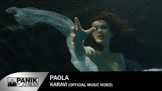 Πάολα  Καράβι  Paola  Karavi  Official Music Video [upl. by Owain]