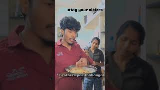 Sister samayal parithabangal 😂😂 youtubeshorts youtube youtubevideo youtubechannel funnyvideo [upl. by Genie]