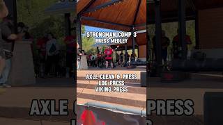 Strongman Competition Event 1 Press Medley 💯🔥💪 strongman gym [upl. by Dodson]