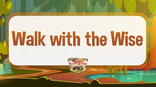 Walk With The Wise  Camp Kilimanjaro  Vacation Bible School Song [upl. by Goraud]