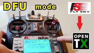 Flysky FSI6X Open Tx Firmware Installation via DFU Mode [upl. by Ormsby974]