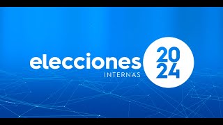 Elecciones Internas 2024 [upl. by Alleon]