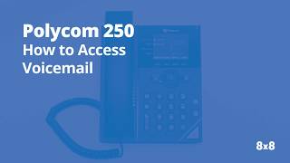 Polycom 250 How to Access Voicemail [upl. by Oivat9]