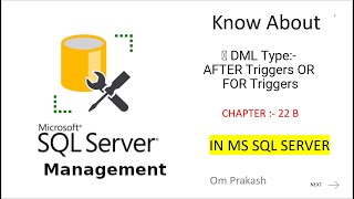  DML Type AFTER Triggers or FOR Triggers [upl. by Sajet]