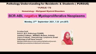 Pursue 17 G Uploaded Hematology  BCRABL negative Myeloproliferative Neoplasms [upl. by Wachter971]