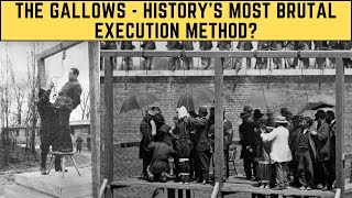 The Gallows  Historys Most BRUTAL Execution Method [upl. by Ellehcear]