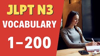 Learn JLPT N3 Vocabulary 1200 Part 1 of 9 [upl. by Sral177]