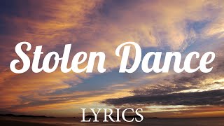 Stolen Dance  Milky Chance Lyrics [upl. by Notned178]