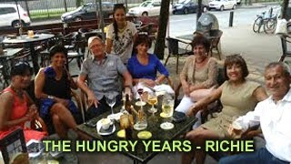 THE HUNGRY YEARS  RICHIE [upl. by Mcwherter]