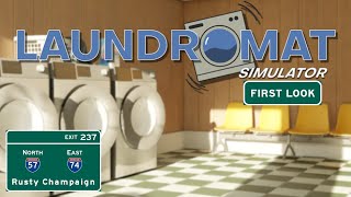 Laundromat Simulator First Look  Its New Release Day Episode 1 [upl. by Jemima361]