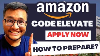 Amazon CodeElevate 2023  Amazon WOW 2023  How to prepare  Internship  Stipend [upl. by Werd]