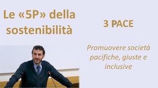 Le quot5Pquot della sostenibilità Pace [upl. by Gretel]