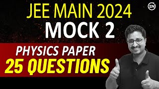 JEE 2024  Mock Test 2  For 4th9th April  Full Syllabus Physics Paper  Eduniti  Mohit Sir [upl. by Yevi]