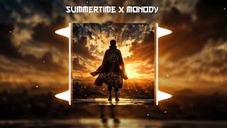 Summertime x Monody Speed Up  TVT Remix [upl. by Samford]