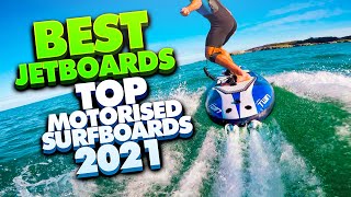 Top 10 Motorized surfboards Best Electric Surfboards and Jetboards 2021 [upl. by Schroeder]