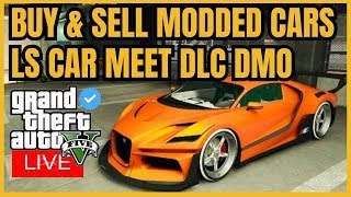 🔴 GTA5 LIVE CHAT LS CAR MEET BUY SELL TRADE GRINDING TIPS  GTA ROLEPLAY PVP  CREW FEATURES JOIN [upl. by Chasse646]