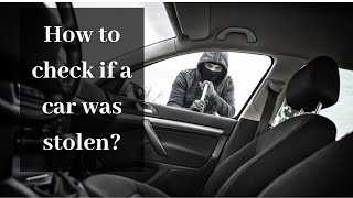 Stolen car check  How to check if a vehicle is stolen [upl. by Viv]