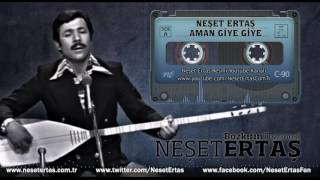 Neşet Ertaş  Aman Giye Giye [upl. by Lac]