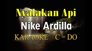 NYALAKAN API KARAOKE NIKE ARDILLA [upl. by Ciaphus]