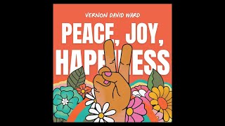 Peace Joy Happiness New Single [upl. by Aihsila]